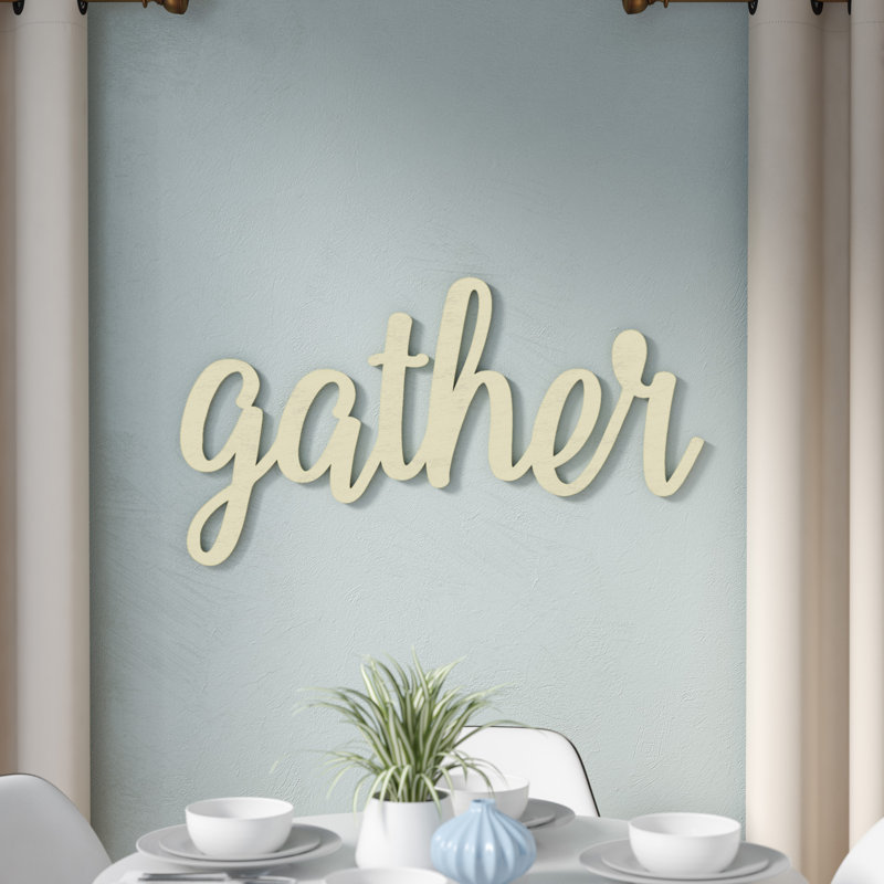 Ivy Bronx Huge Cursive Word 'Gather' Wall Décor & Reviews